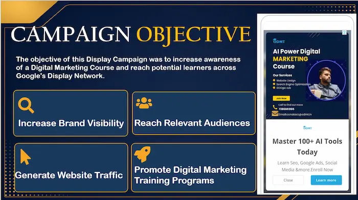 "Display Campaign Objective — Building Awareness for ODMT's Digital Marketing Course Across Google's Display Network"